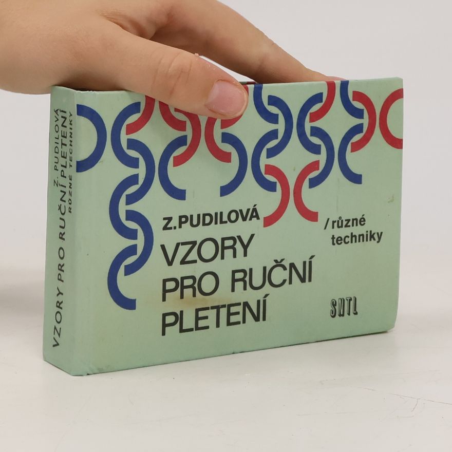 Pudilová Zdenka Vzory pro ruční pletení