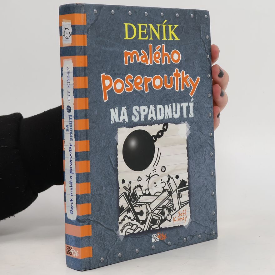 Jeff Kinney Deník malého poseroutky 14. Na spadnutí