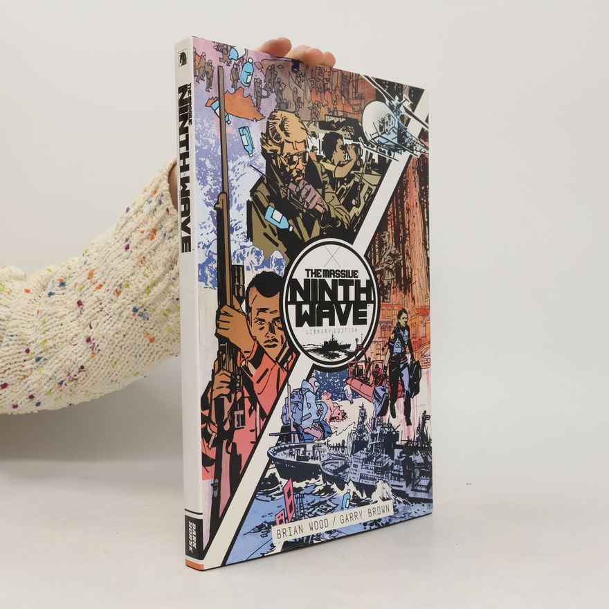 Garry Brown The Massive: Ninth Wave Library Edition