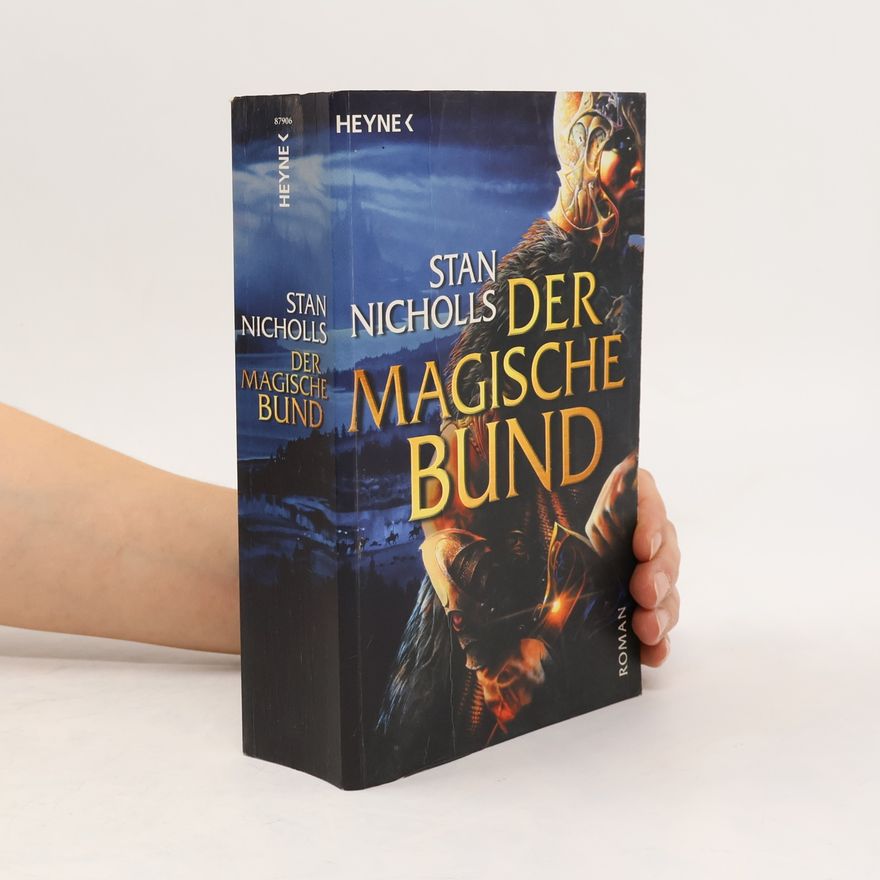 Stan Nicholls Der Magische Bund