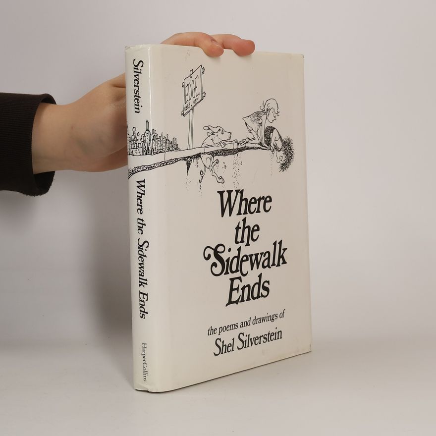 Shel Silverstein Where the Sidewalk Ends
