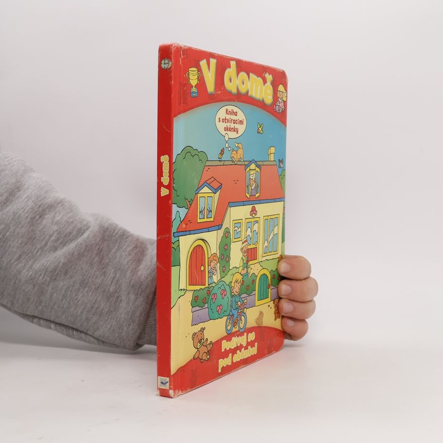 Collectif d'auteurs V domě – Podívej se pod okénko!