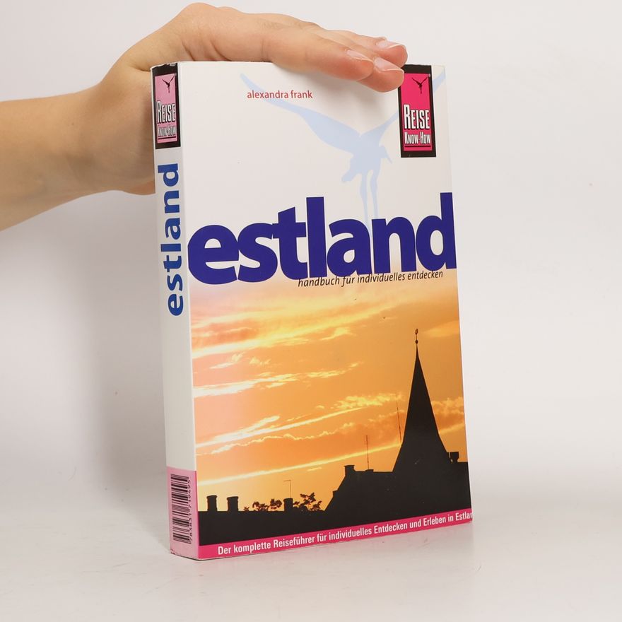 Alexandra Frank Reise Know-How: Estland