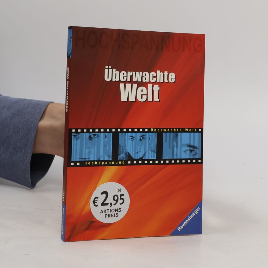 Luc Roth Überwachte Welt