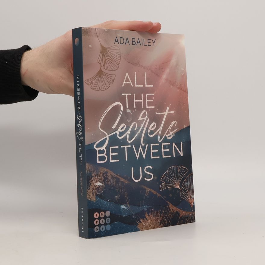 Ada Bailey All the Secrets Between Us