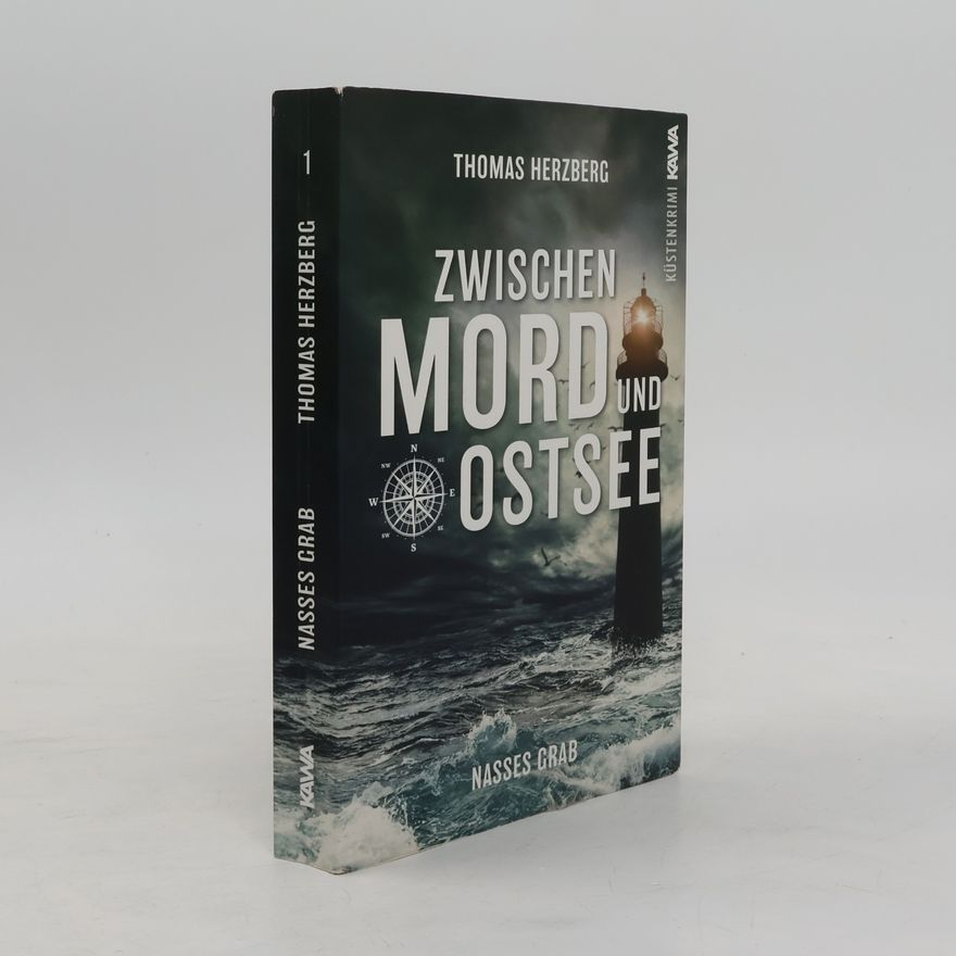 Thomas Herzberg Nasses Grab (Zwischen Mord und Ostsee - Küstenkrimi 1)