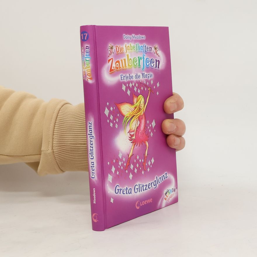 Daisy Meadows Die fabelhaften Zauberfeen 7