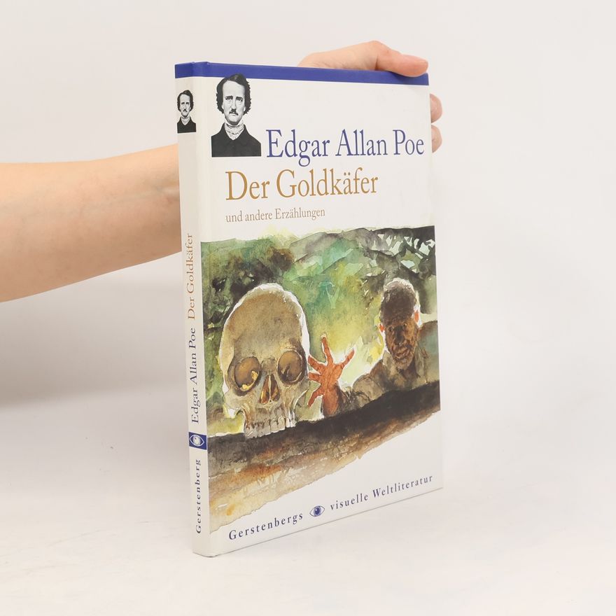 Edgar Allan Poe Der Goldkäfer und andere Erzählungen