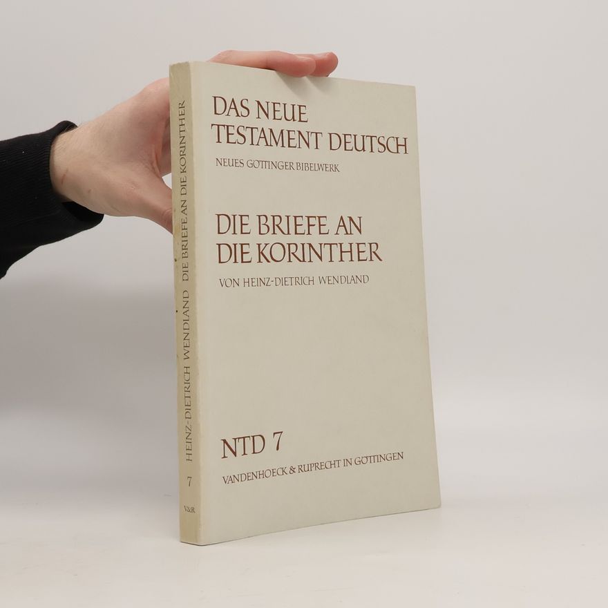 HeinzDietrich Wendland Die Briefe an die Korinther