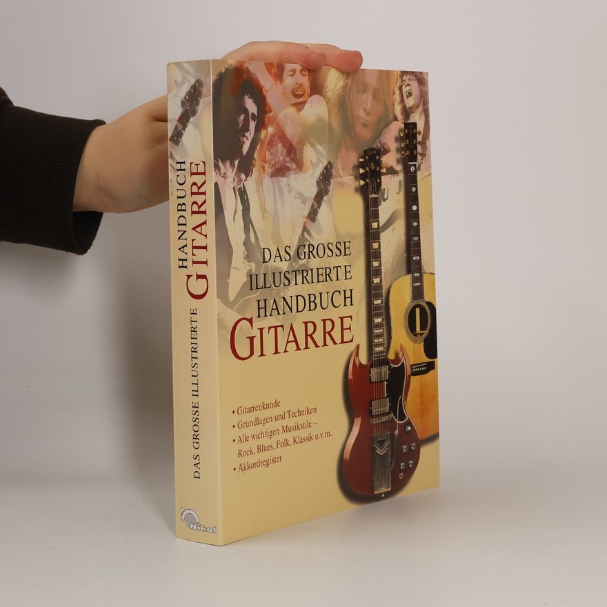 Rusty Cutchin Das große illustrierte Handbuch Gitarre