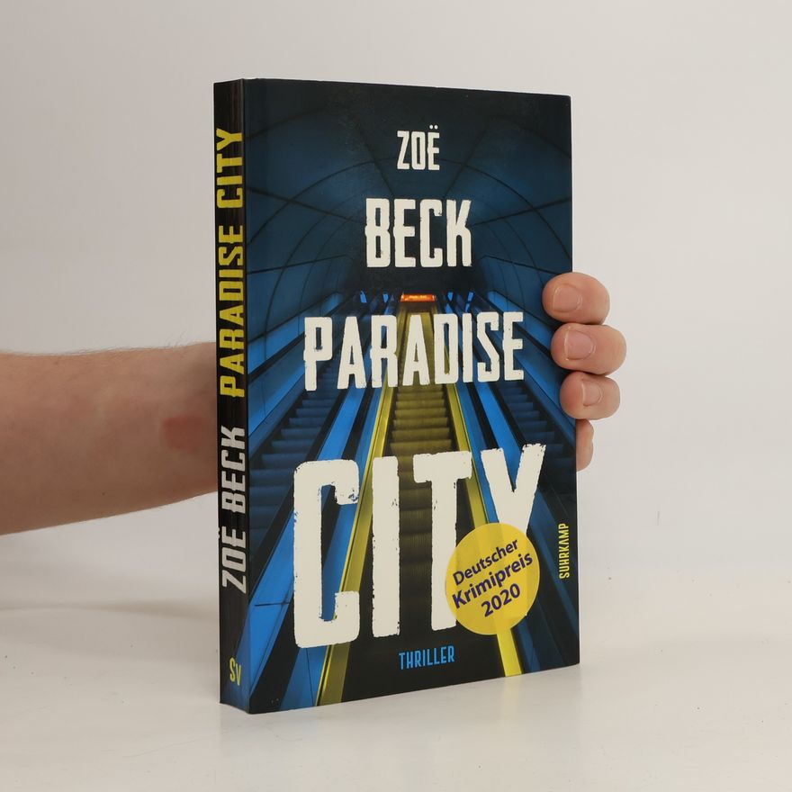 Zoë Beck Paradise City