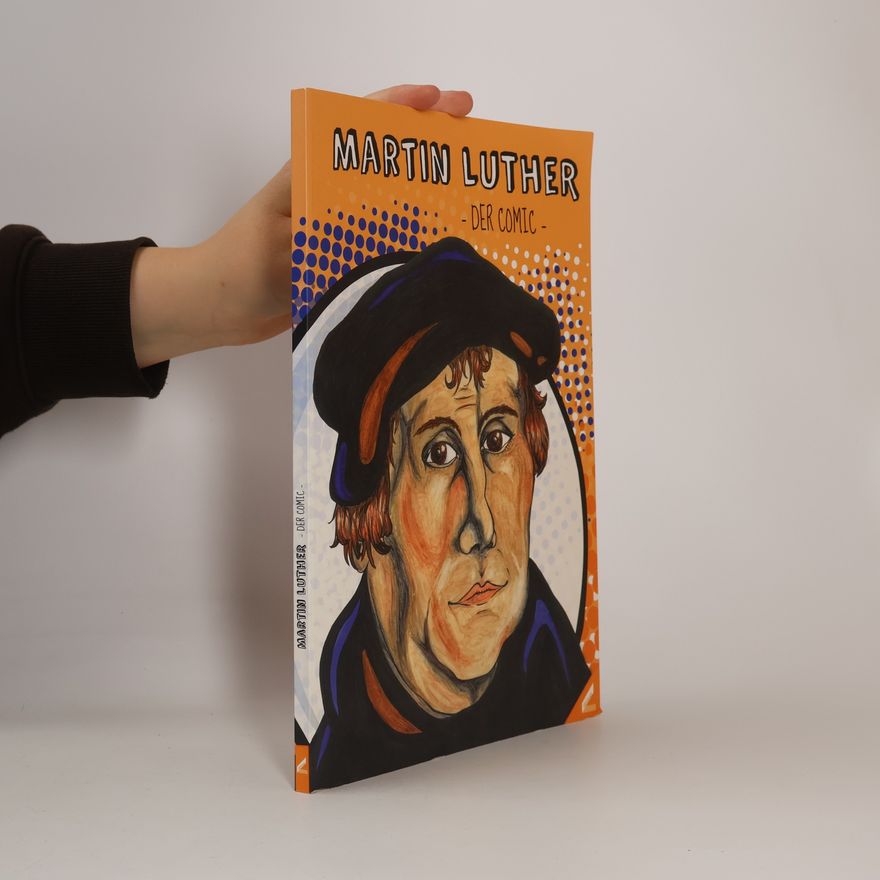 Kolektív autorov Martin Luther – der Comic