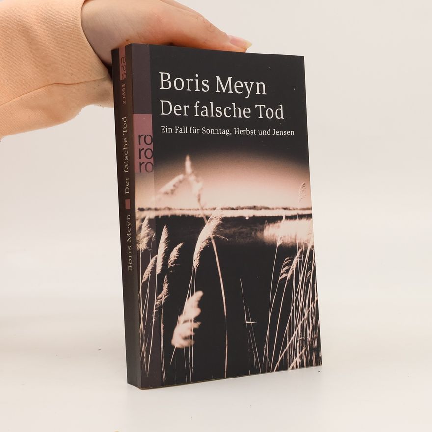 Boris Meyn Der falsche Tod