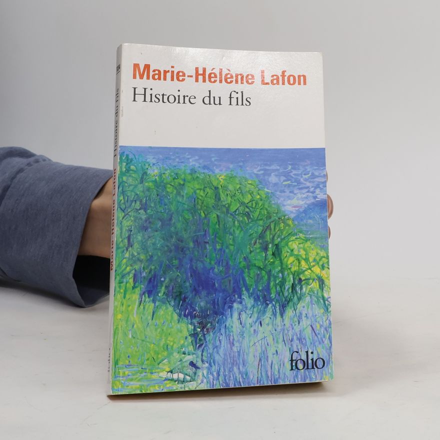 Marie-Hélène Lafon Histoire Du Fils