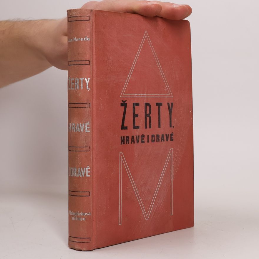 Jan Neruda Žerty, hravé i dravé
