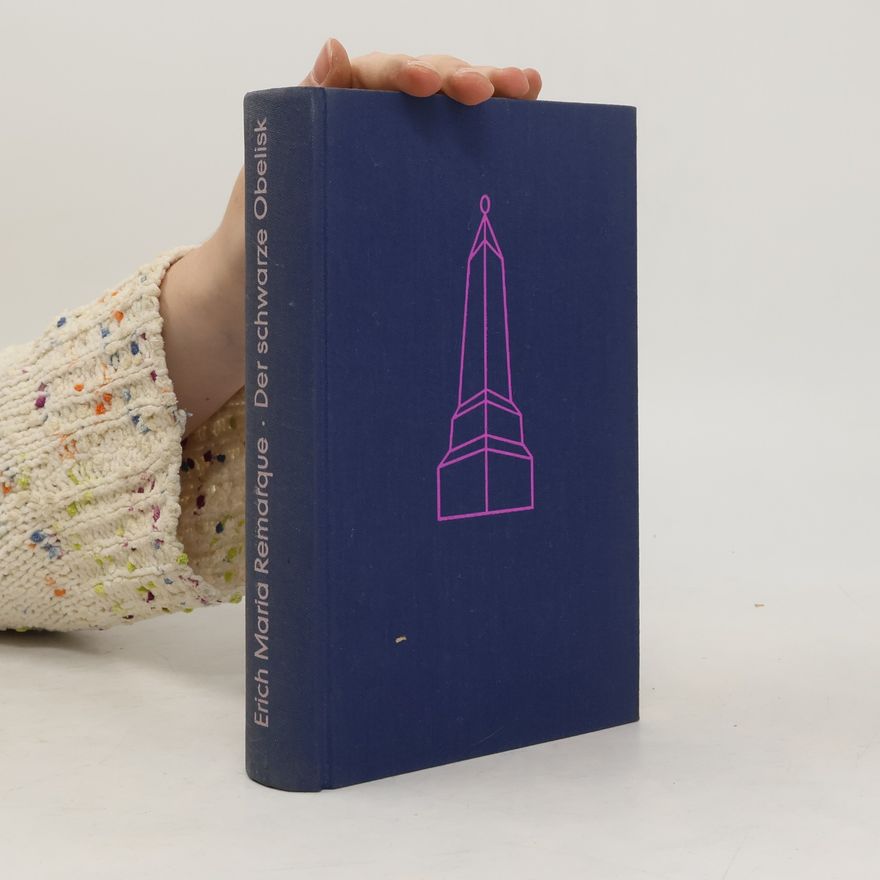 Erich Maria Remarque Der Schwarze Obelisk