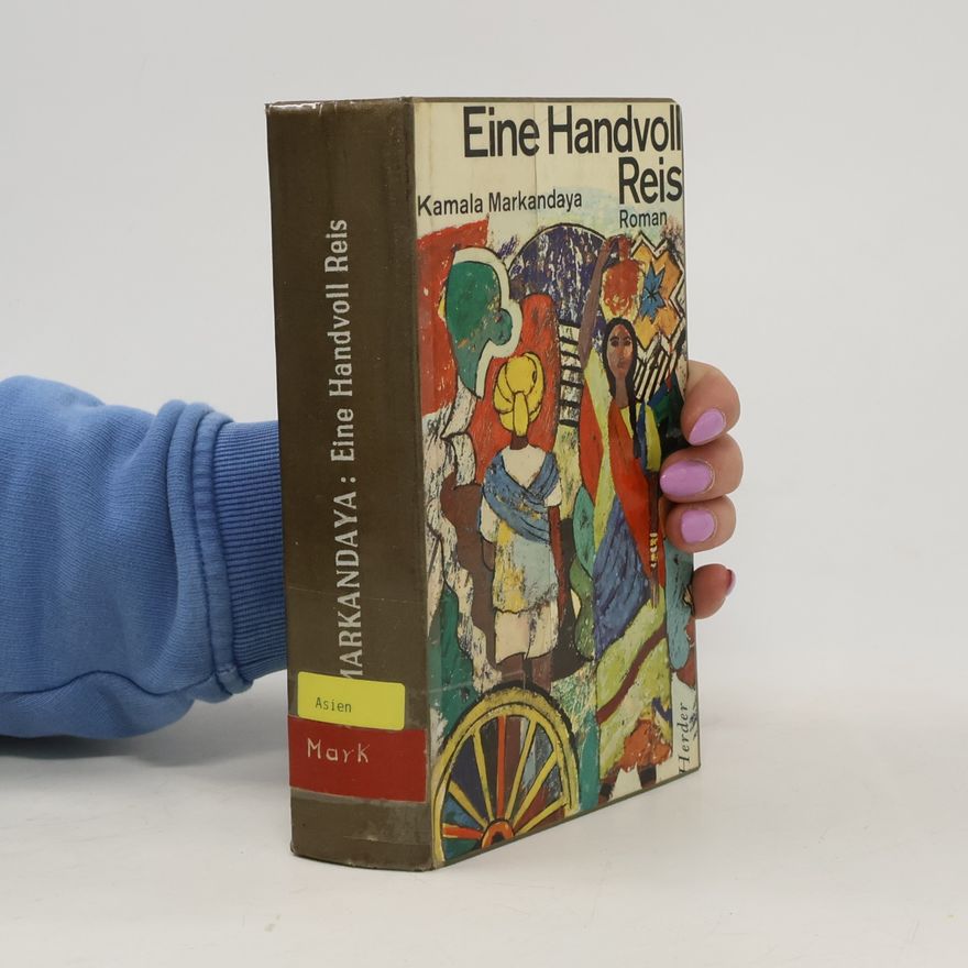 Kamala Markandaya Eine Handvoll Reis
