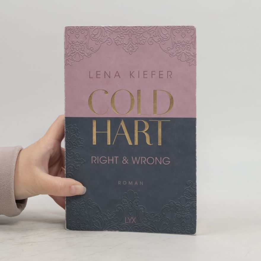 Lena Kiefer Right & Wrong / Coldhart Bd.3