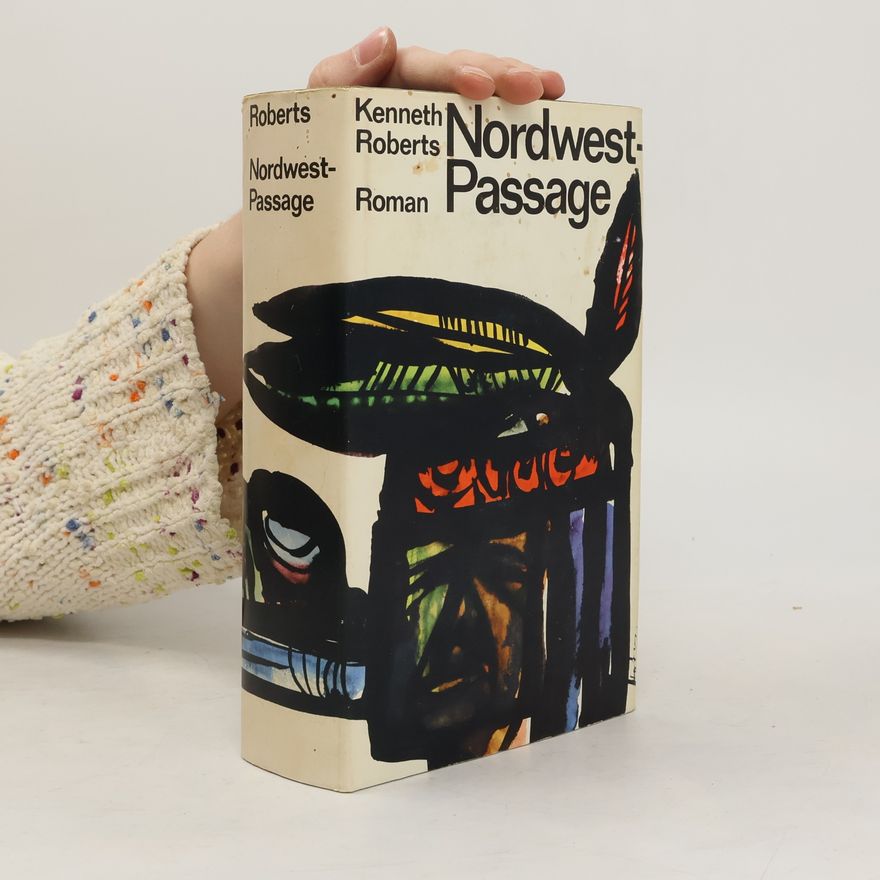 Kenneth Roberts Nordwest: Passage