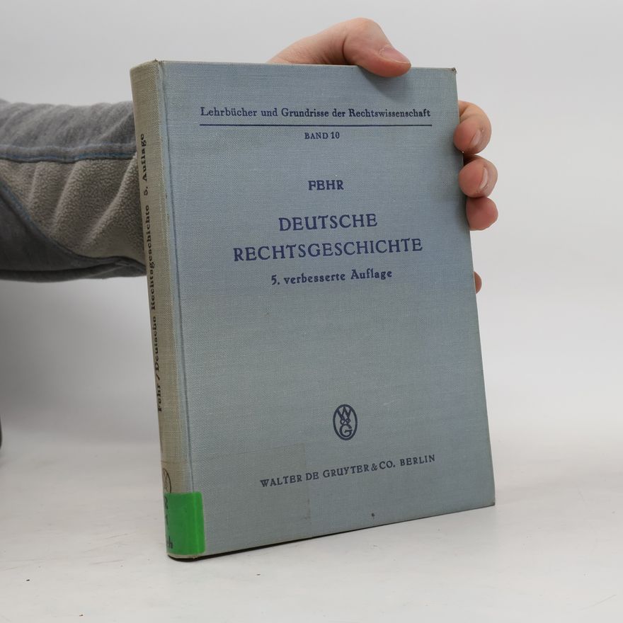 Heinrich Mitteis Deutsche Rechtsgeschichte