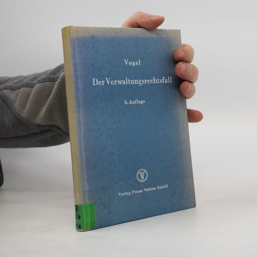 Klaus Vogel Der Verwaltungsrechtsfall