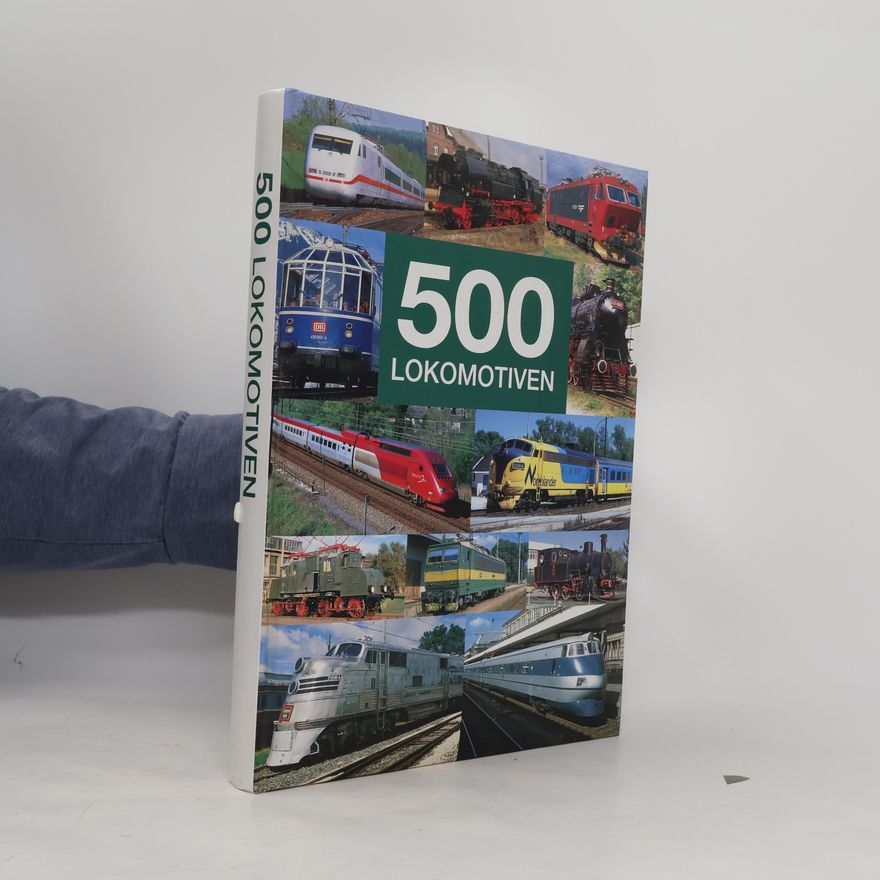 Torsten Berndt 500 Lokomotiven