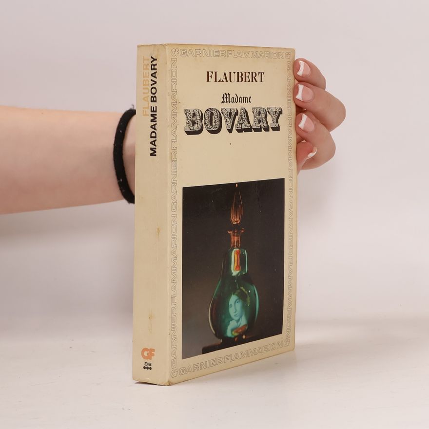 Gustave Flaubert Madame Bovary