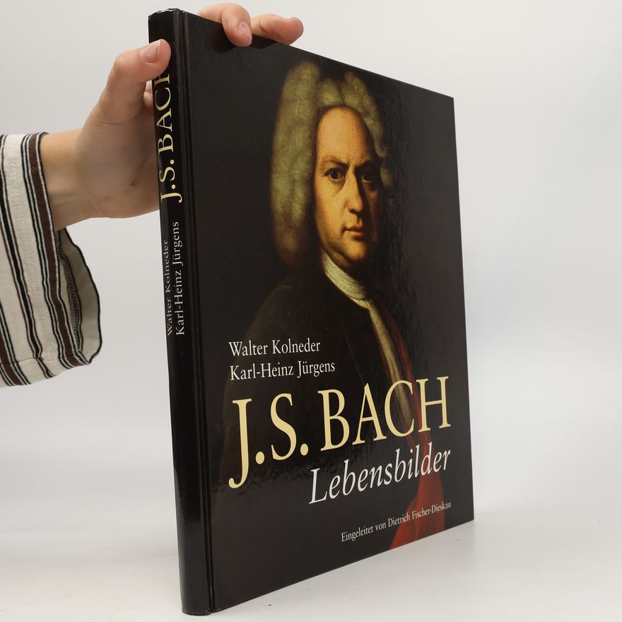 Walter Kolneder J. S. Bach. Lebensbilder