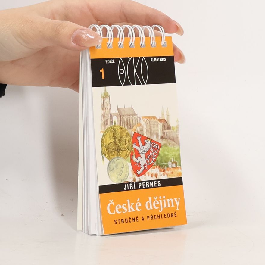 Jiří Pernes České dějiny. Stručně a přehledně