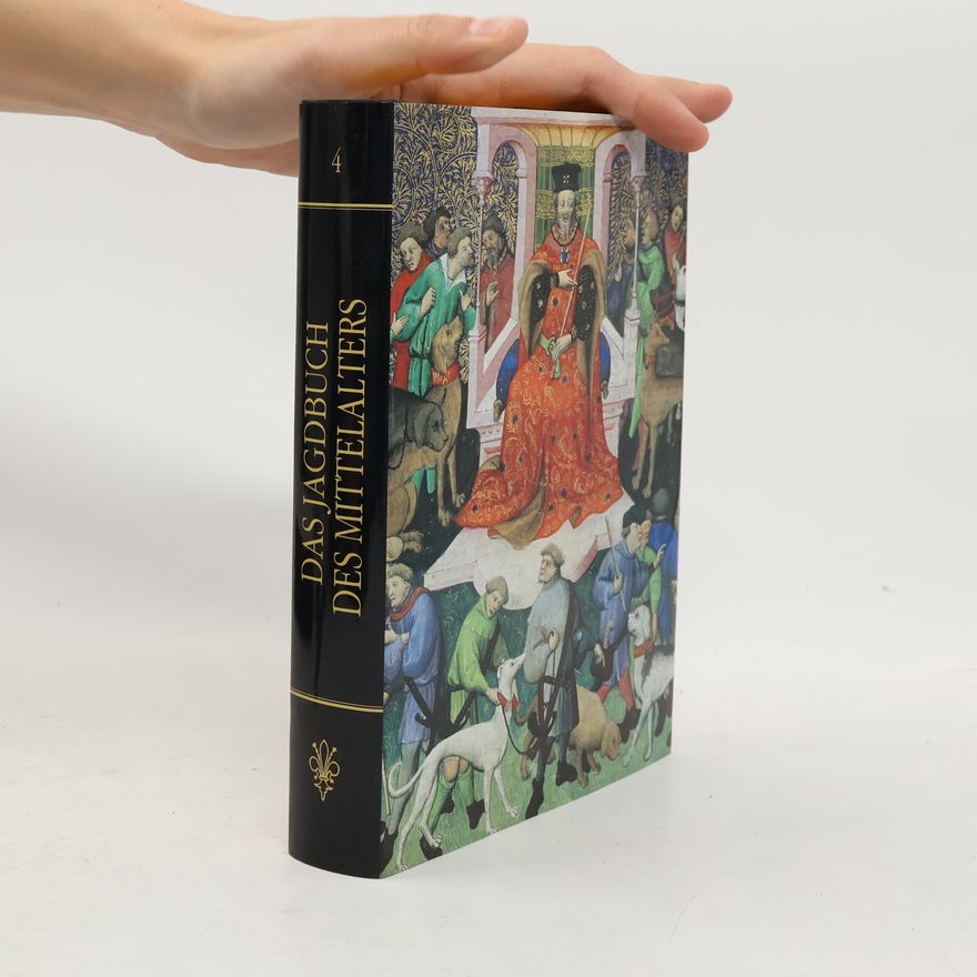 Wilhelm Schlag Das Jagdbuch des Mittelalters (reprint)