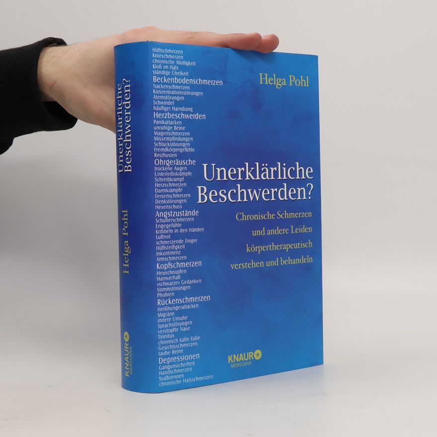 Helga Pohl Unerklärliche Beschwerden?