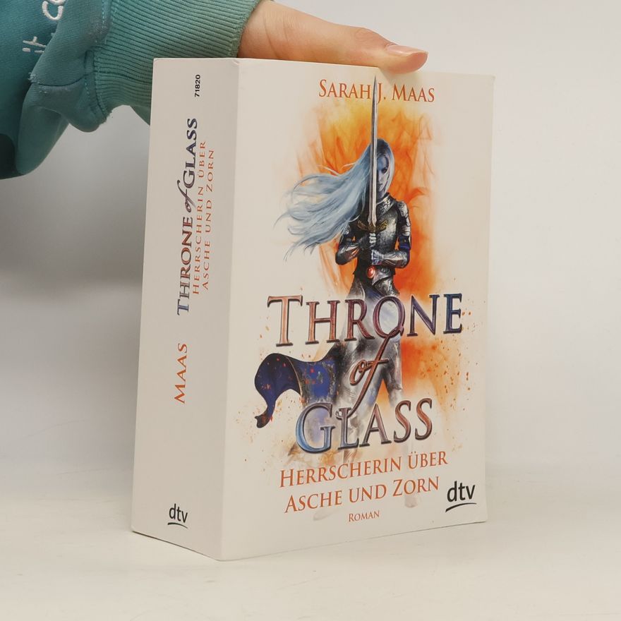 Sarah J. Maas Herrscherin über Asche und Zorn