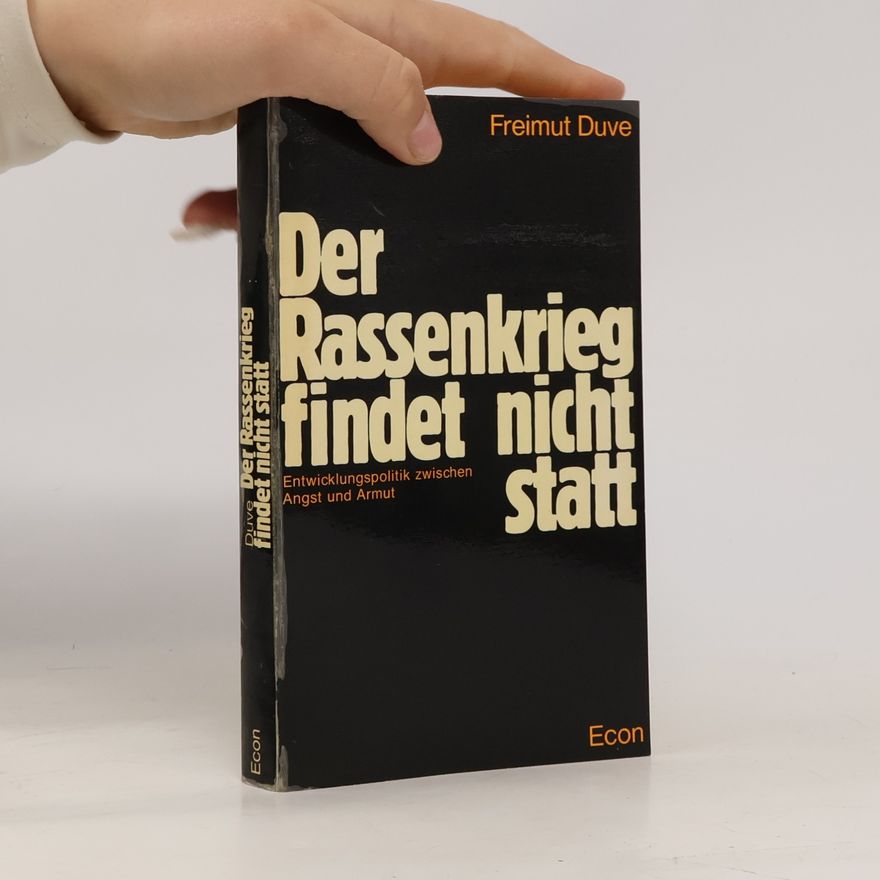 Freimut Duve Der Rassenkrieg findet nicht statt