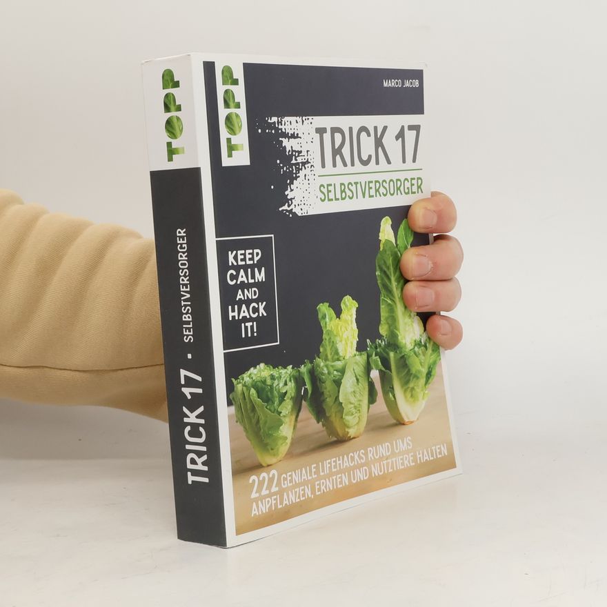 Marco Jacob Trick 17 - Selbstversorger