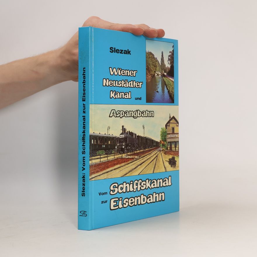 Various authors Vom Schiffskanal zur Eisenbahn