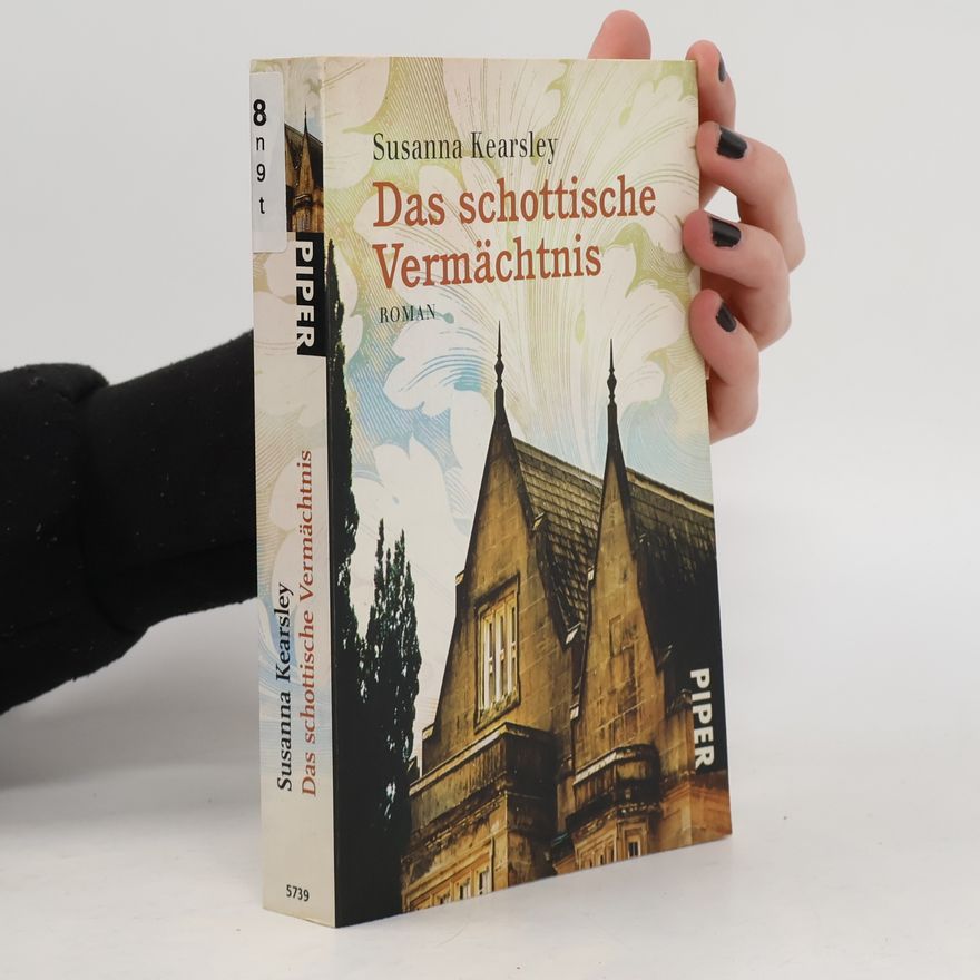 Susanna Kearsley Das schottische Vermächtnis