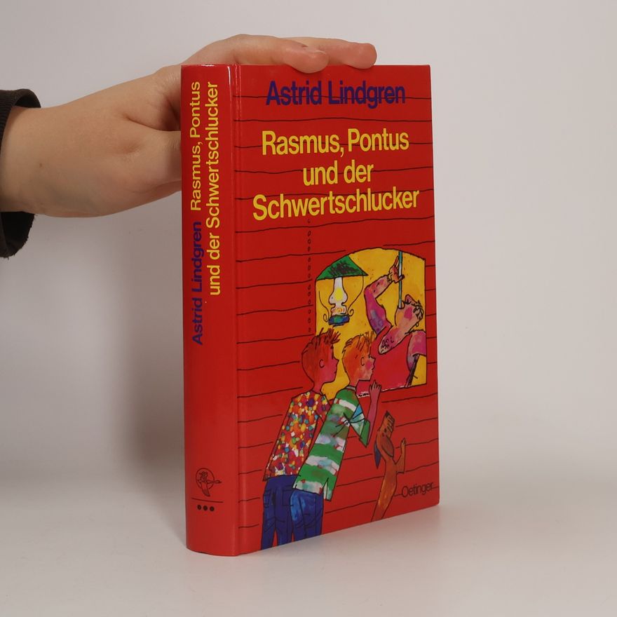 Astrid Lindgren Rasmus, Pontus und der Schwertschlucker