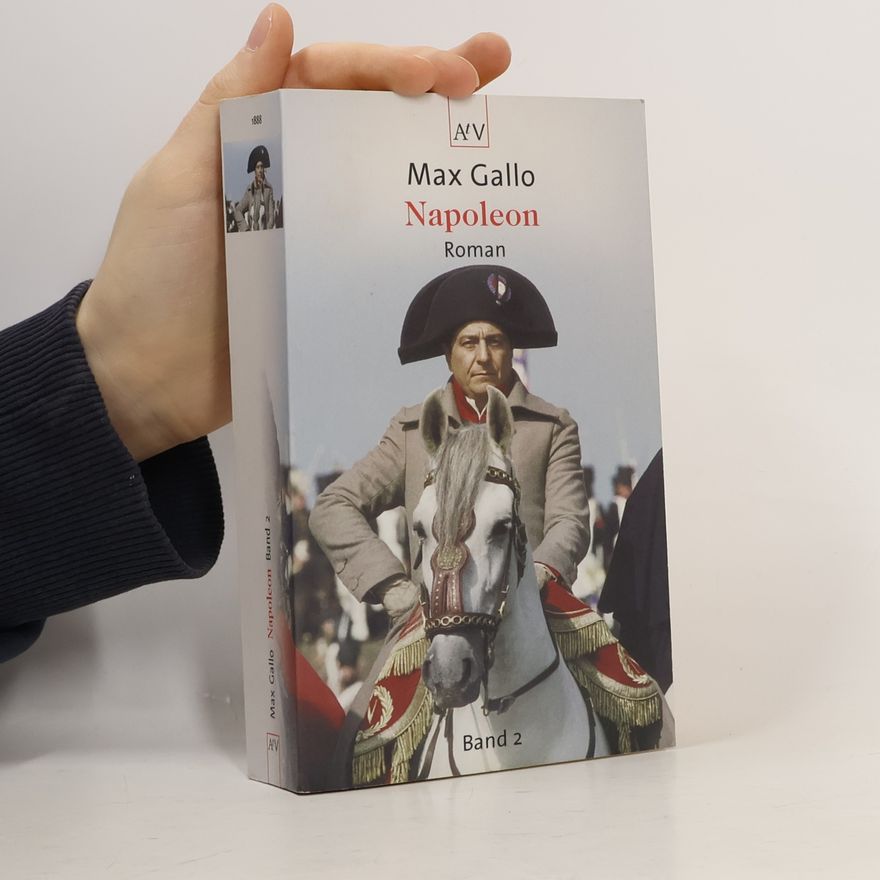 Max Gallo Napoleon 2