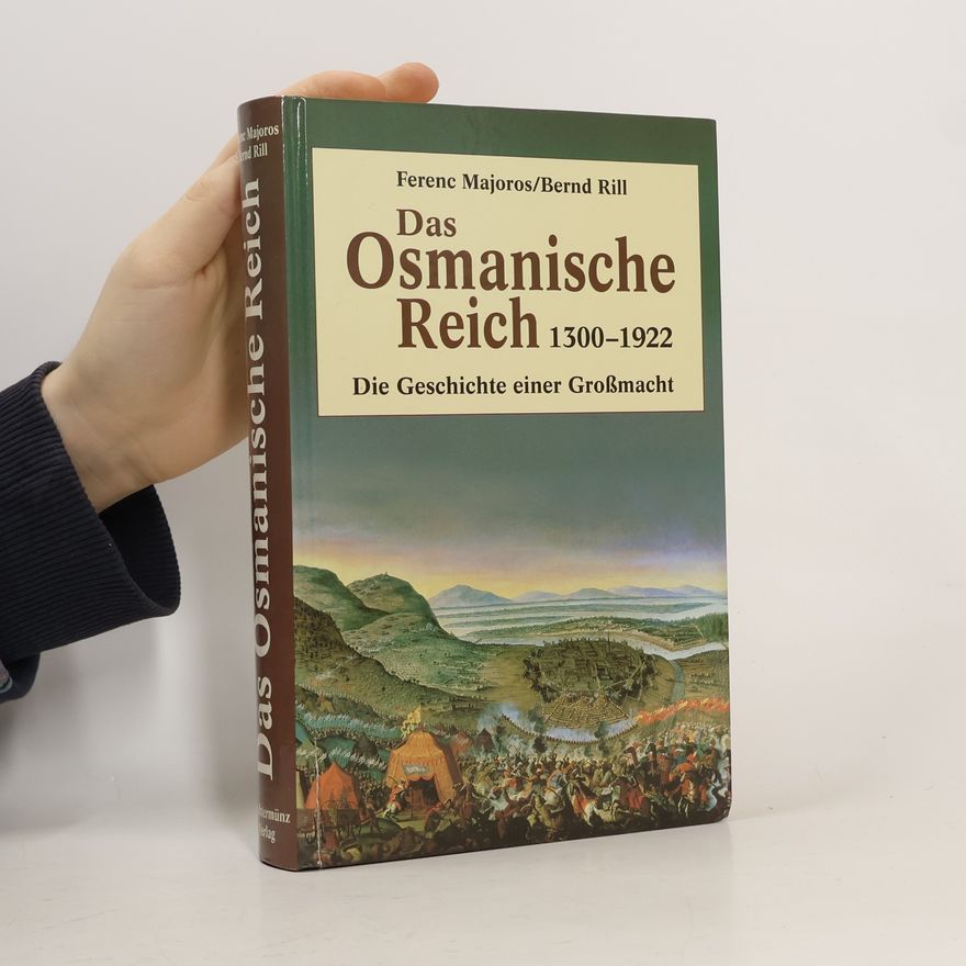 Ferenc Majoros Das Osmanische Reich