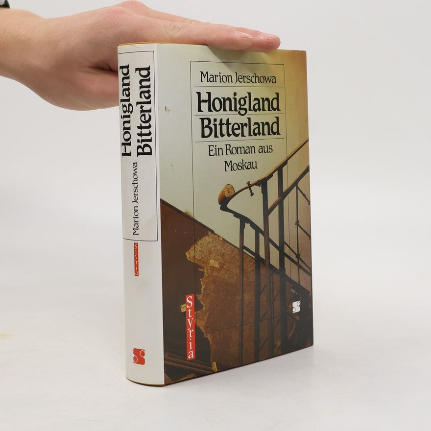 Marion Jerschowa Honigland Bitterland
