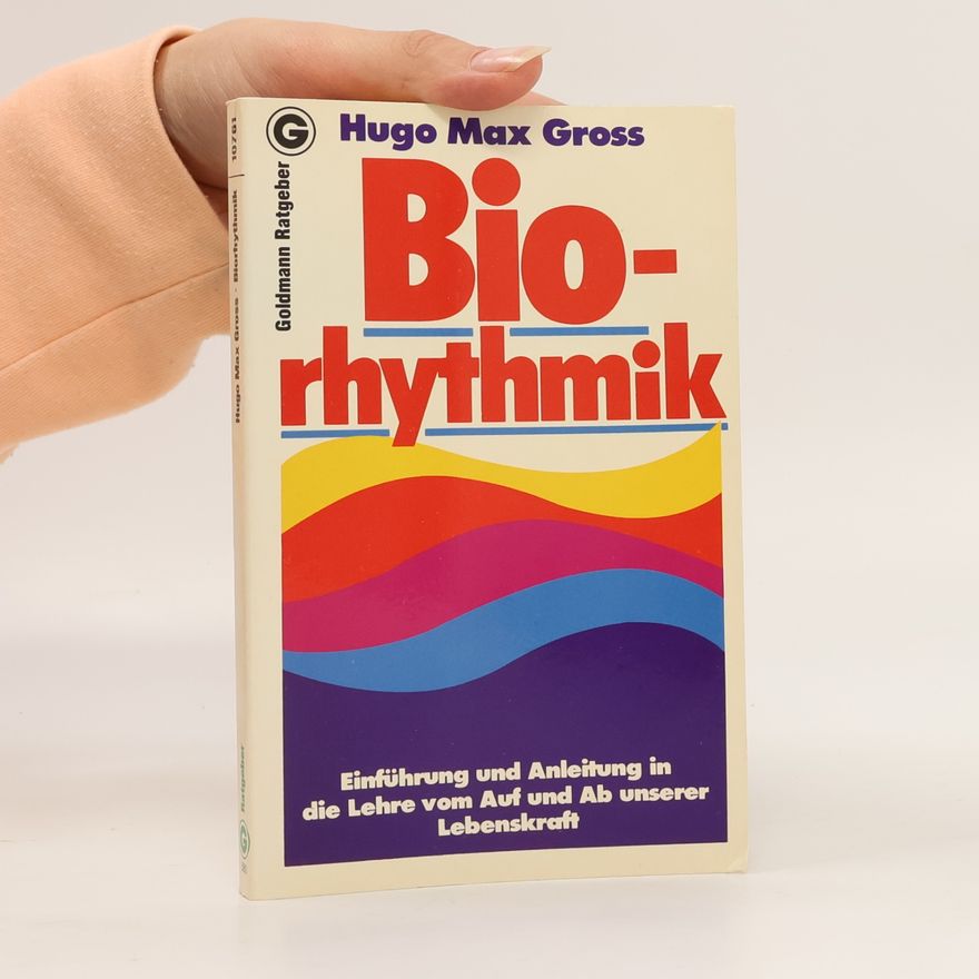 Hugo Max Gross Biorhythmik