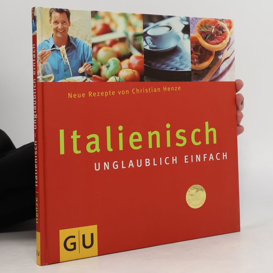 Christian Henze Italienisch - unglaublich einfach