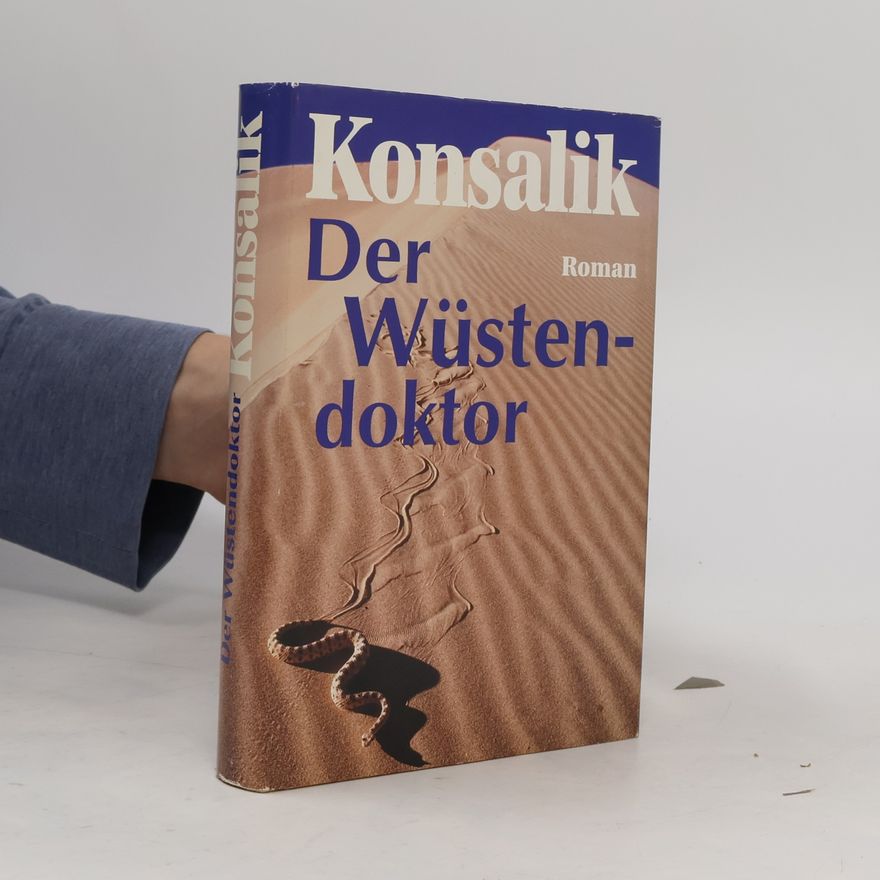 Heinz Günther Konsalik Der Wüstendoktor