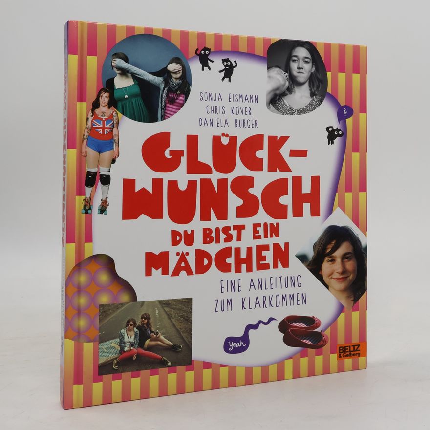 Sonja Eismann Glückwunsch, du bist ein Mädchen