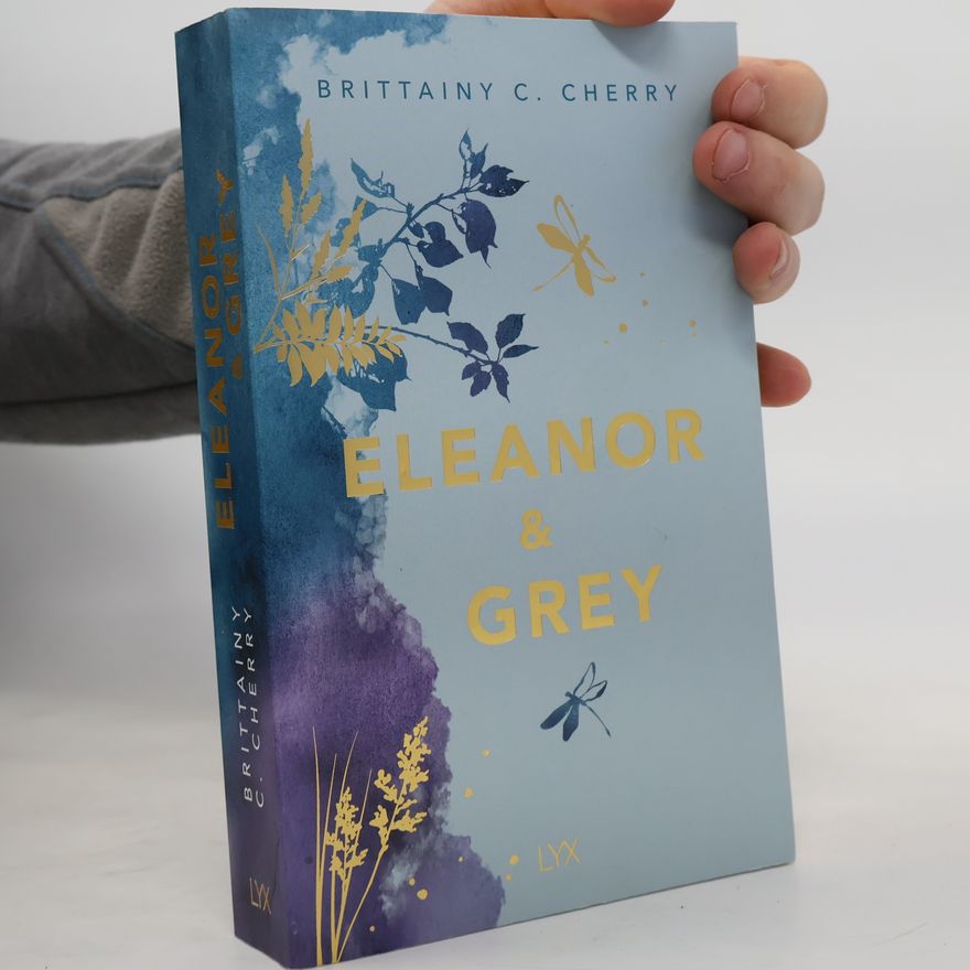 Brittainy C. Cherry Eleanor & Grey: English Edition by LYX