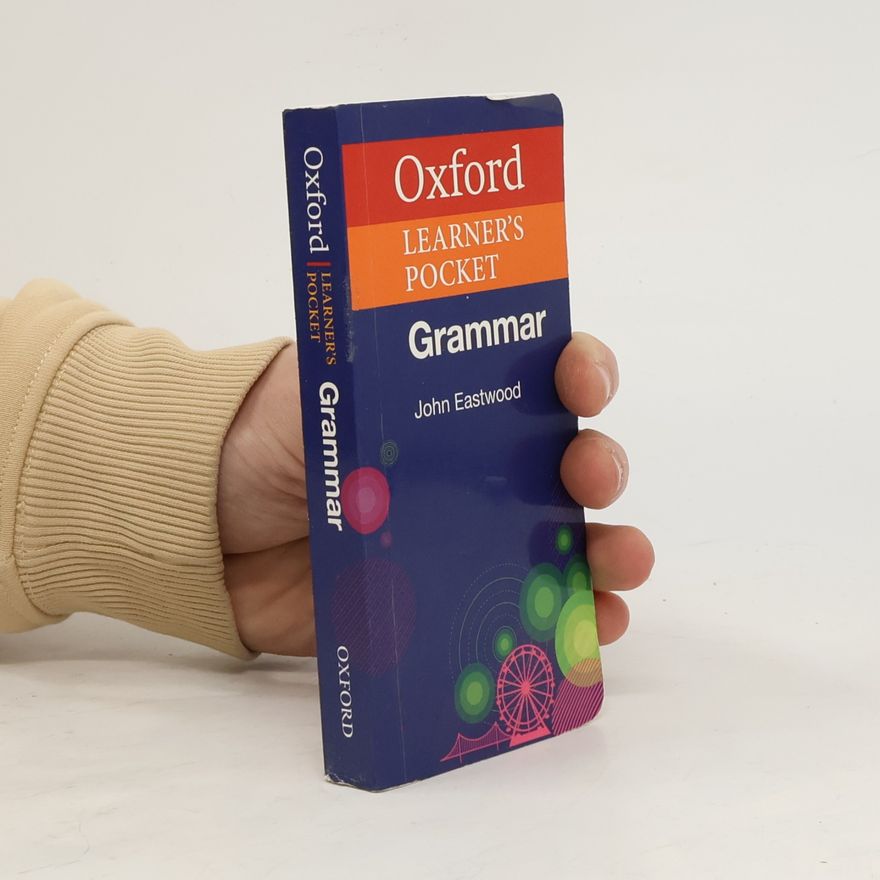 John Eastwood Oxford Learner's Pocket Grammar
