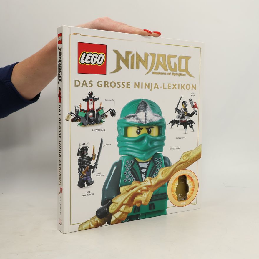 Hannah Dolan LEGO® Ninjago Das große Ninja-Lexikon