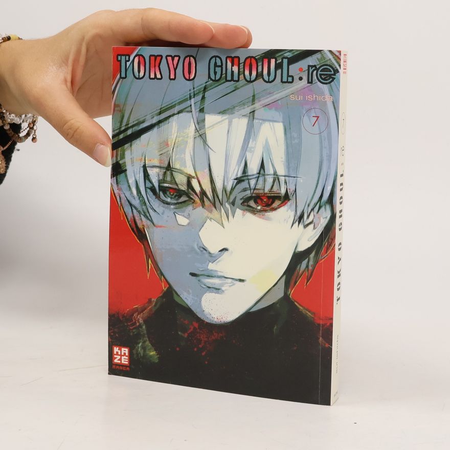 Sui Išida Tokyo Ghoul:re. Bd.7