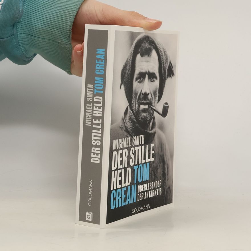 Michael Farris Smith Der stille Held Tom Crean