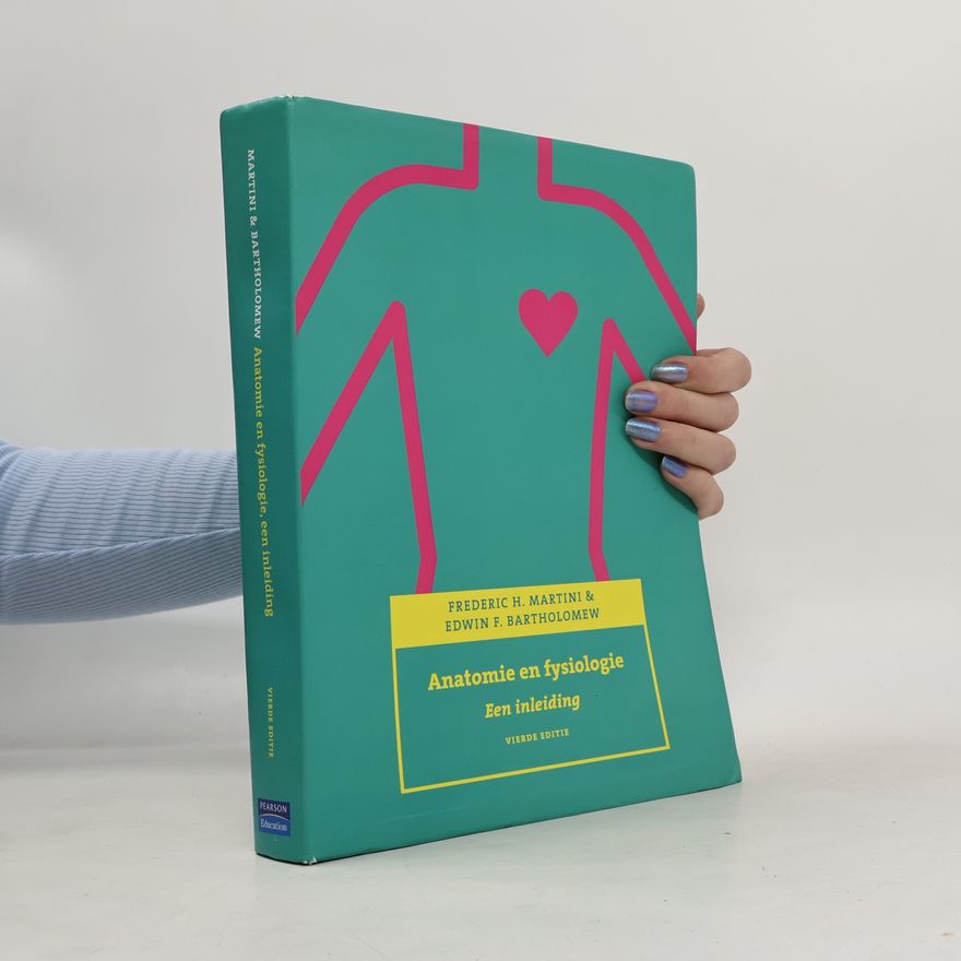 Edwin F. Bartholomew Anatomie en fysiologie